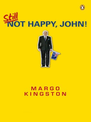 cover image of Still Not Happy, John!